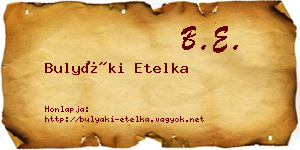 Bulyáki Etelka névjegykártya